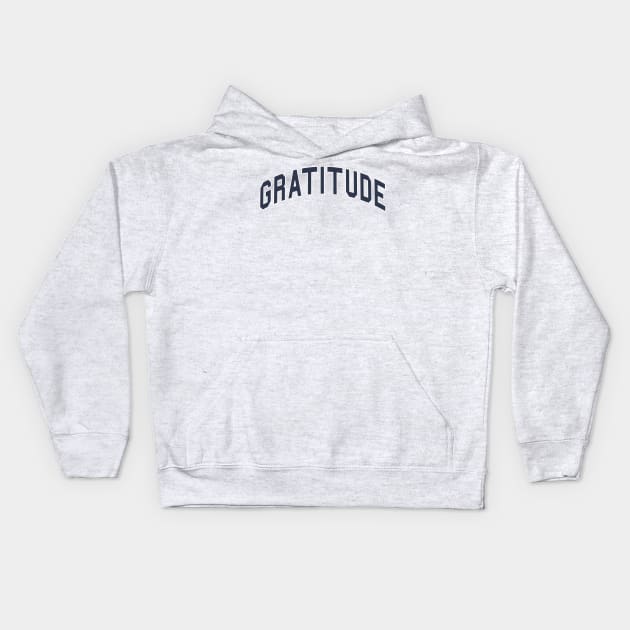 Gratitude (navy) Kids Hoodie by BeeHappyTees